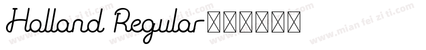 Holland Regular字体转换